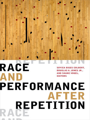 cover image of Race and Performance after Repetition